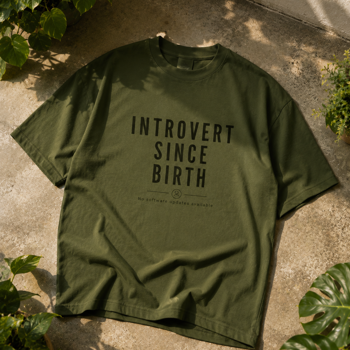 Since Birth | Oversized T-Shirt | Mossgreen