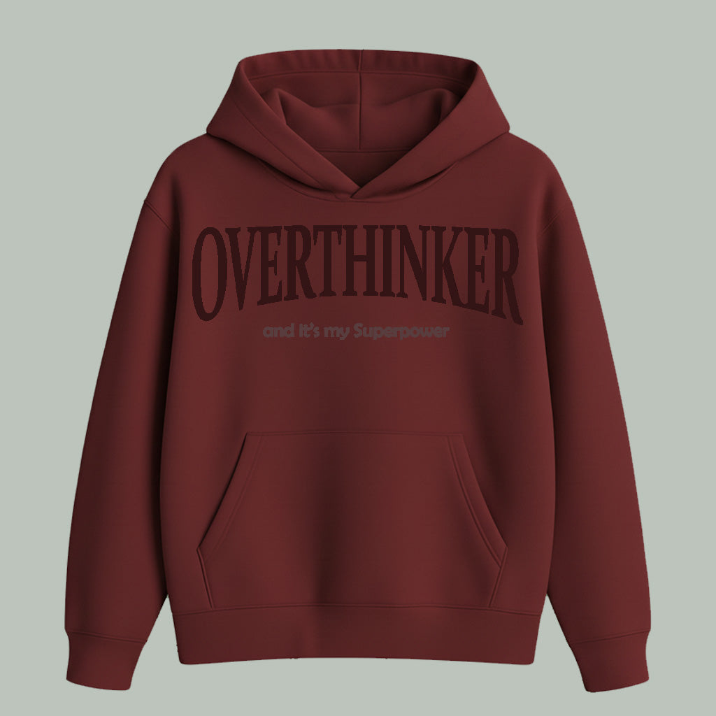 Overthinker | Hoodie | Dark Colors