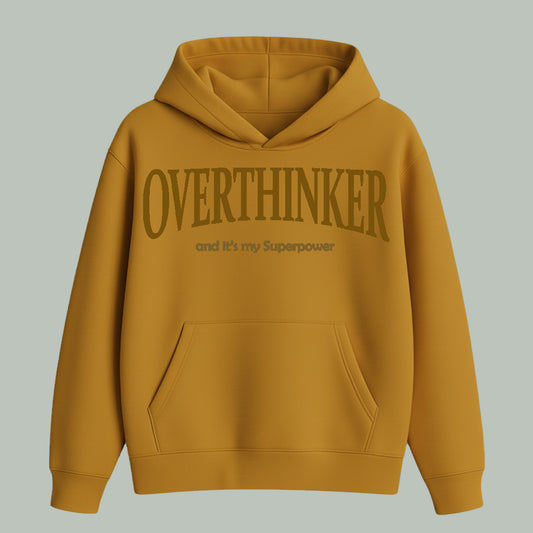 Overthinker | Hoodie | Dark Colors